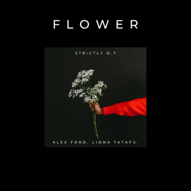 Flower (Feat. Liona Tatafu + Alex Ford)