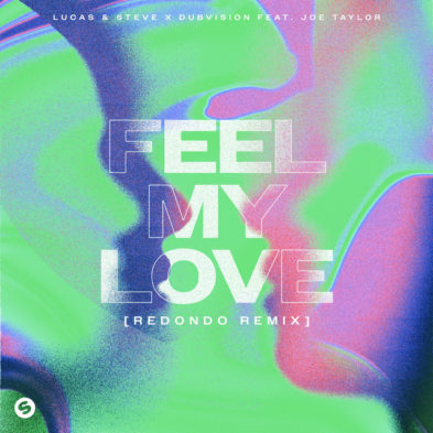 Feel My Love [Redondo Remix]