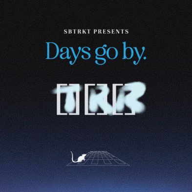 Days Go By (ft. Toro Y Moi)